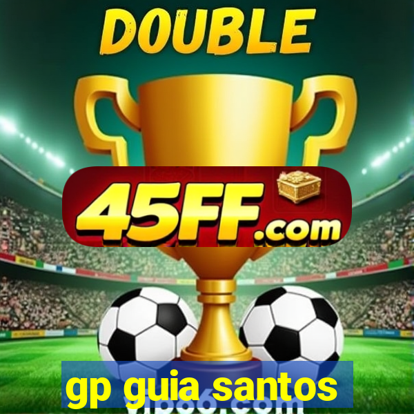 gp guia santos